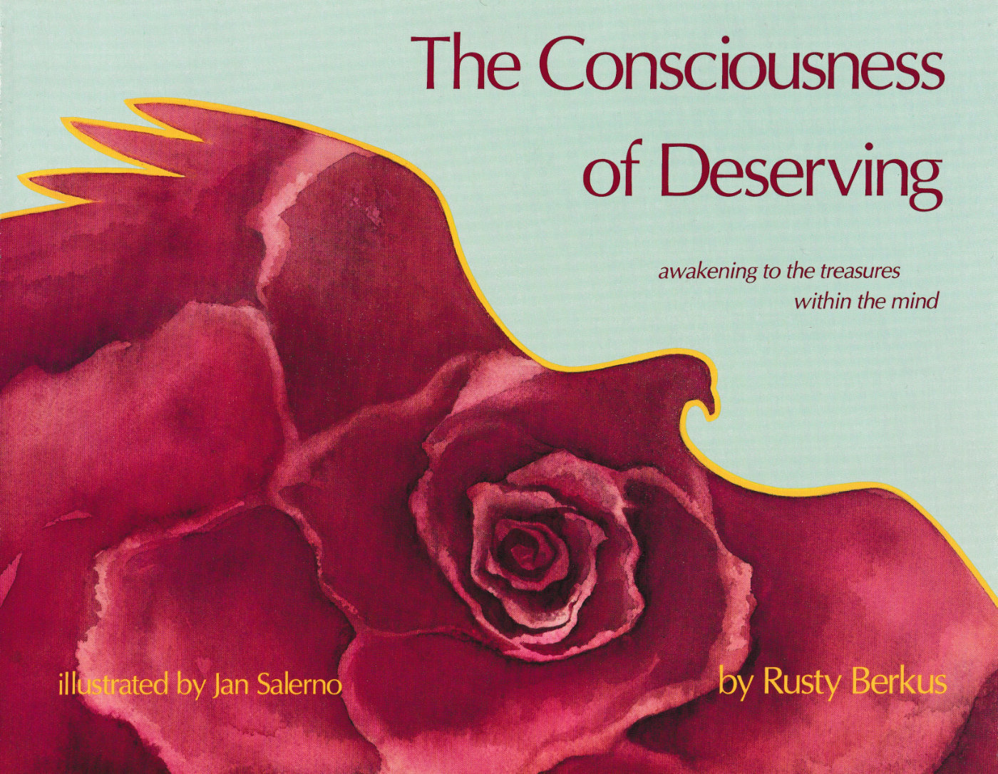 The Consciousness of Deserving: Awakening to the Treasures Within the Mind